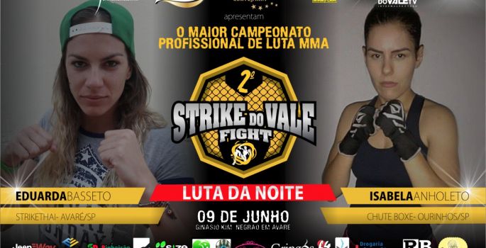 Definidas as lutas do 2º Strike Do Vale Fight em Avaré
