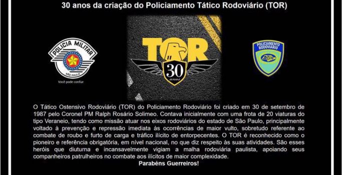 30 anos da criação do Policiamento Tático Rodoviário
