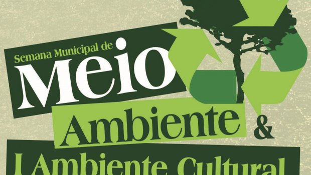 Semana Municipal do Meio Ambiente começa neste sábado