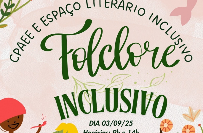 Educação Especial vai celebrar folclore com atividades lúdicas no Horto