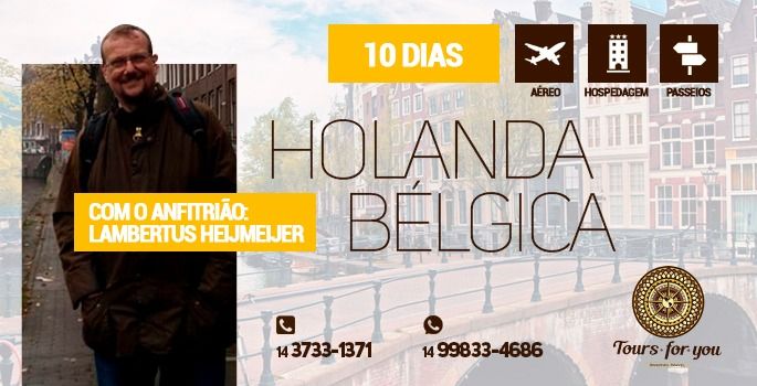 Tour for You: Países Baixos e Bélgica