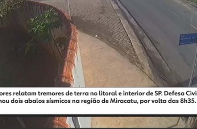 Moradores relatam tremores de terra no litoral e interior de SP