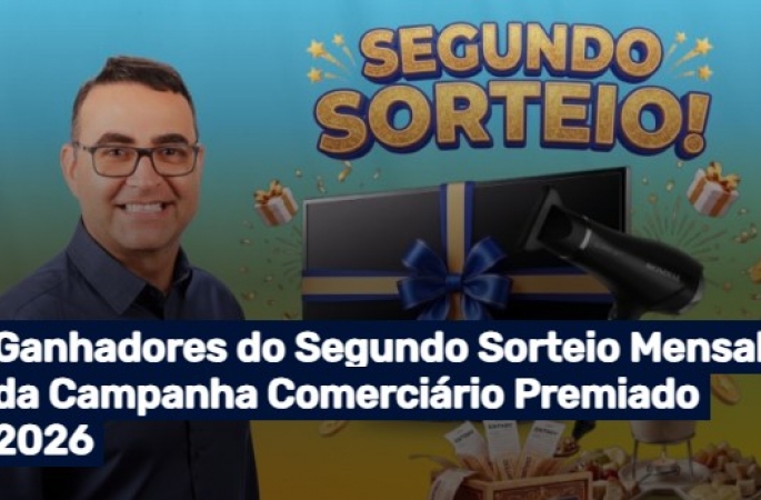 SEC realiza “Segundo Sorteio Mensal da Campanha Comerciário Premiado 2026”