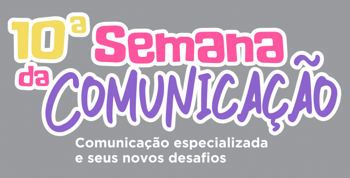 Semana da Comunicação Eduvale chega à sua décima edição