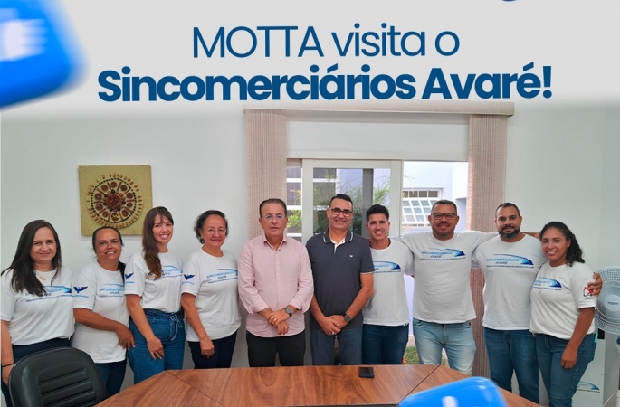 Sincomerciários de Avaré recebe a visita de Luiz Carlos Motta