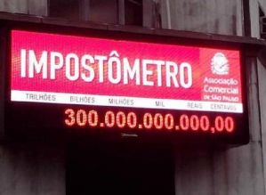 Impostômetro deve alcançar a marca de R$ 300 bilhões neste sábado