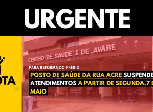 Avaré: “Postão da Rua Acre” será fechado para reformas
