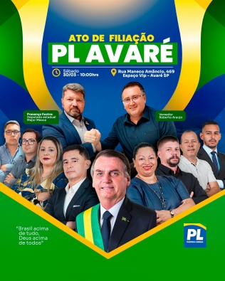 Partido Liberal de Avaré ato de filiação de Roberto Araujo; deputados participarão do evento