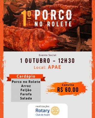 Rotary Club de Avaré promove o 1º Porco no Rolete