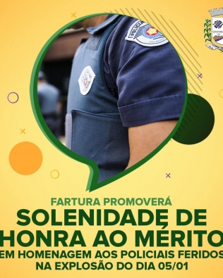 Prefeitura e Câmara irão homenagear policiais militares feridos durante explosão em Fartura